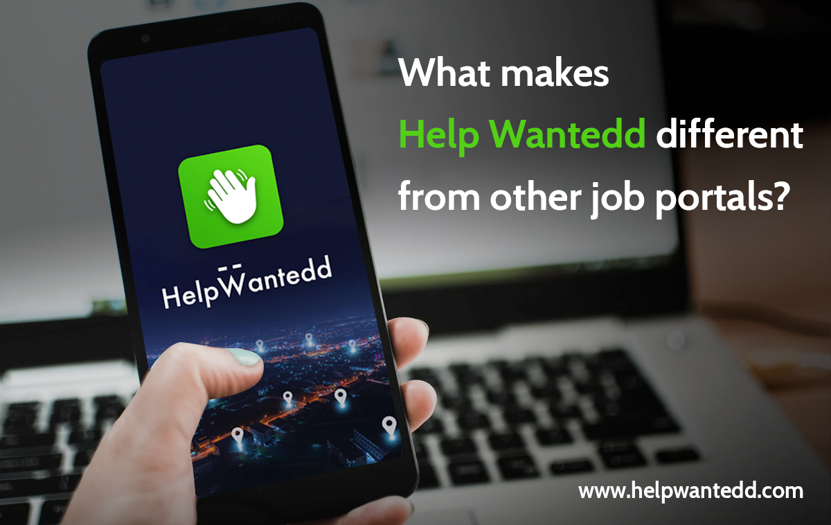 What makes Help Wantedd different from other job portals